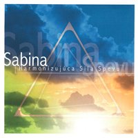 CD - Sabina - Harmonizujúca sila spevu