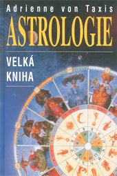 Astrologie - Velká kniha