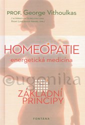 Homeopatie - energetická medicína