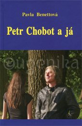 Petr Chobot a ja