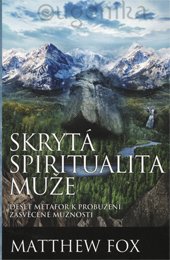 Skrytá spiritualita muže