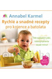 Rychlé a snadné recepty pro kojence