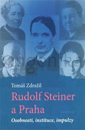 Rudolf Steiner a Praha