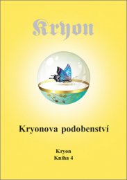 Kryon 4 - Kryonová podobenství