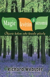 Magie květin a stromů