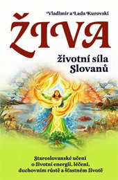 Živa/CZ - životní síla Slovanů