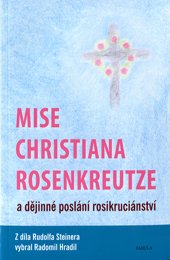 Mise Christiana Rosenkreutze