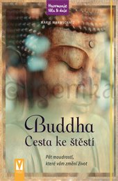 Buddha - Cesta ke stěstí