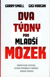 Dva týdny pro mladší mozek