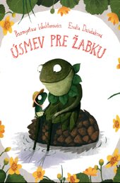 Úsmev pre žabku