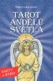 Tarot andělů světla (kniha + karty)