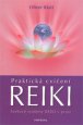 Reiki - Praktická cvičení